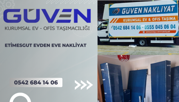 Etimesgut Evden Eve Nakliyat